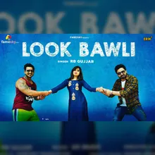 Look Bawli