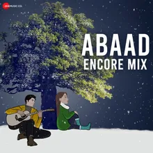 Abaad - Encore Mix
