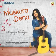 Muskura Dena