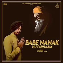 Babe Nanak Nu Parnaam