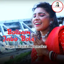 Bolbam Jabo Bole