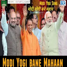 Modi Yogi Bane Mahan