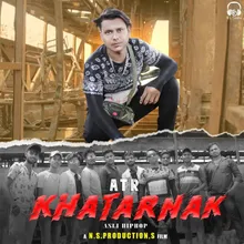 Khatarnak ( Asli Hip Hop )