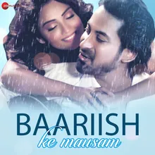 Baariish Ke Mausam