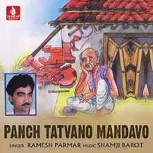 Panch Tatva no Mandavo