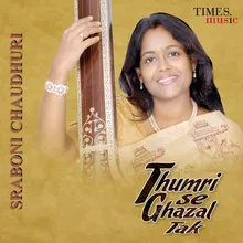 Sejiya Pe Bhool Aayi Kangana - Thumri