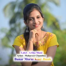 Banar Morni Kaai Jhaakh