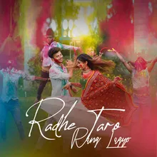 Radhe Taro Rang Lagyo