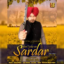 Don’t Joke On Sardar