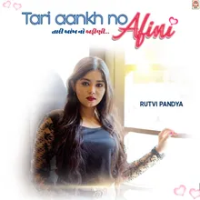 Tari Aankh No Afini