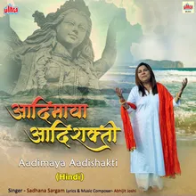 Adimaya Adishakti - Hindi