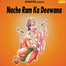 Nache Ram Deewana