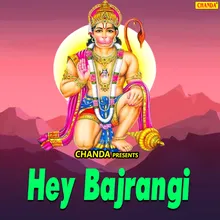 Hey Bajrangi Balaji