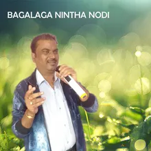 Bagalaga Nintha Nodi