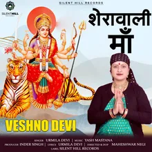 Sherewali Maa Veshno Devi