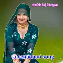Kacchadhari Song