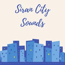 Siran City Sounds