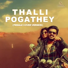 Thallipogathey Female Cover Version