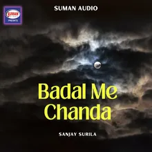 Badal Me Chanda