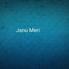 Janu Meri