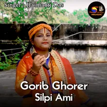 Gorib Ghorer Silpi Ami
