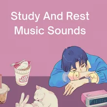 Study And Rest Music Sounds