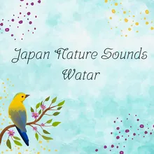 Japan Nature Sounds Watar
