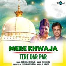 Mere Khwaja Tere Dar Par