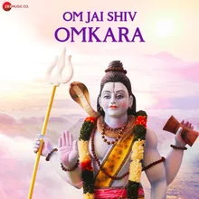 Om Jai Shiv Omkara