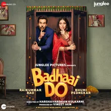 Badhaai Do - Title Track