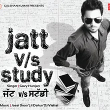 Jatt Vs Study