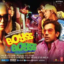 Boyss Toh Boyss Hai - Remix