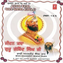 Jeevan Katha Guru Gobind Singh Ji (Part-1)