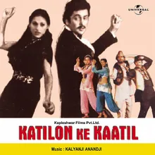 Katilon Ke Kaatil Katilon Ke Kaatil / Soundtrack Version