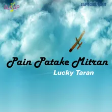 Pain Patake Mitran