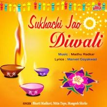 San Varshacha Aala Diwali Din Harshacha Ala Diwali