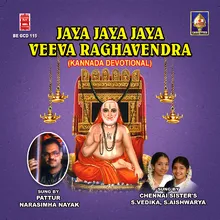 Jaya Jaya Jaya Veeva Ragavendra