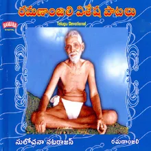 Bhagavan Ramanuni Padam Satyam