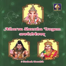 Shiva Atharva Sheersha Trayam