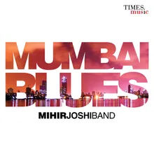 Mumbai Blues (Travelling Home Blues)