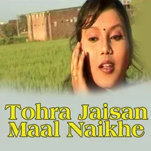 Tohra Jaisan Maal