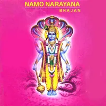 Namo Narayana Bhajan