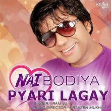 Nai Bodiya Pyari Lagay