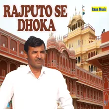 Rajputo Se Dhoka