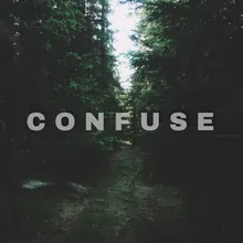 Confuse