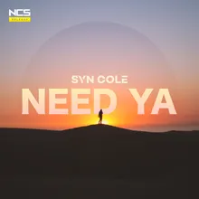 Need Ya