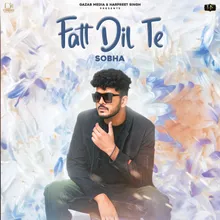 Fatt Dil Te