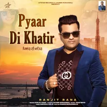 Pyaar Di Khatir