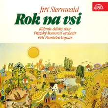 Rok na vsi. Kantáta pro recitaci, sóla, dětský sbor a symfonický orchestr: Léto