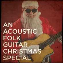 I Saw Mommy Kissing Santa Claus (Acoustic Folk Version)